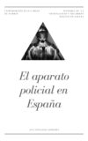 El aparato policial en España: recensión