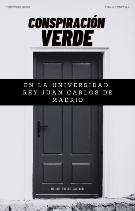 Conspiración verde en la URJC