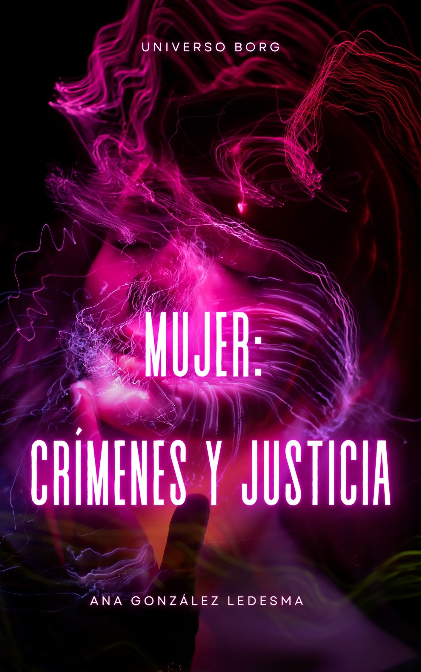 Mujeres: Violencia, Crímenes Y Justicia – Blue True Crime