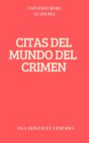 Citas del mundo del crimen