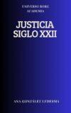 Justicia siglo XXII