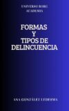 Formas y tipos de delincuencia