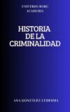 Historia de la criminalidad
