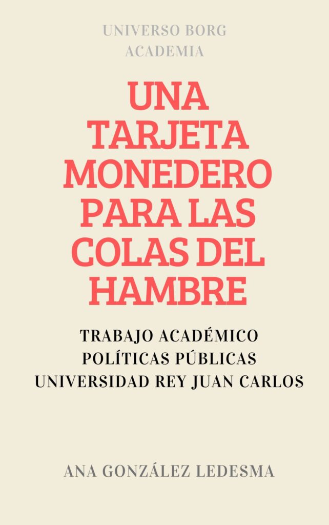 Análisis de la política pública de la tarjeta monedero para las colas del hambre